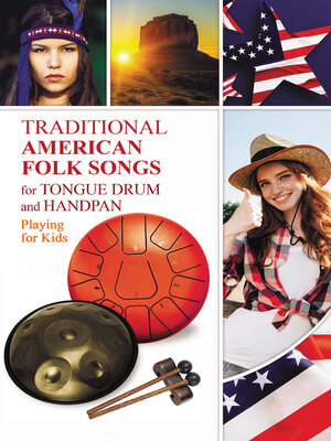 cover image of Traditional American Folk Songs for Tongue Drum or Handpan